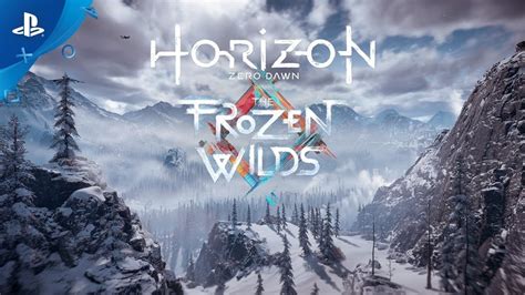 Horizon Zero Dawn The Frozen Wilds Environment Trailer Ps Youtube