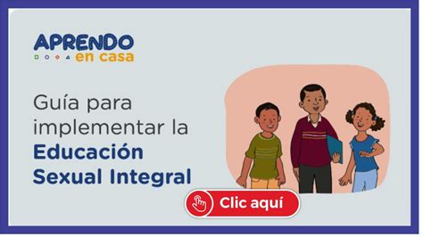 Perueduca Descarga La Gu A Para Implementar La Educaci N Sexual Integral