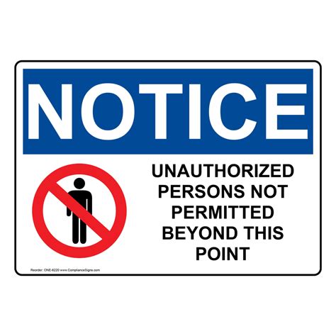 Osha Notice Unauthorized Persons Not Permitted Beyond Sign One 6220