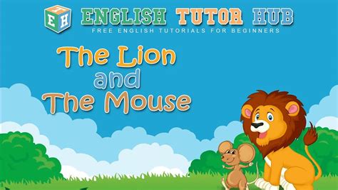 The Lion And The Mouse Story With Moral Lesson And Summary Youtube