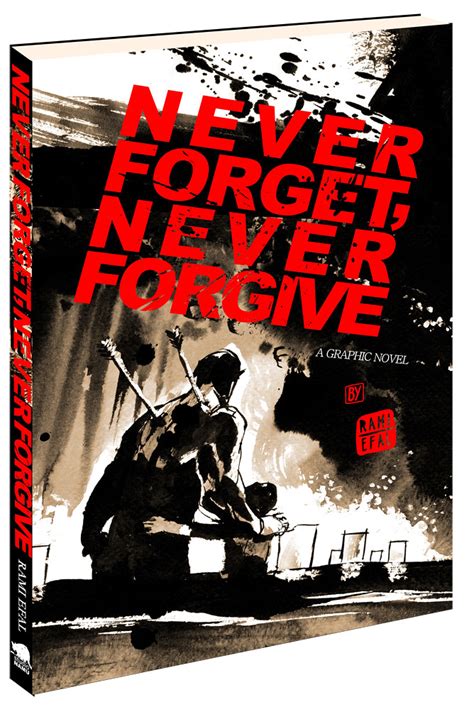 Never Forget Never Forgive Front Cover Activatecomi Flickr