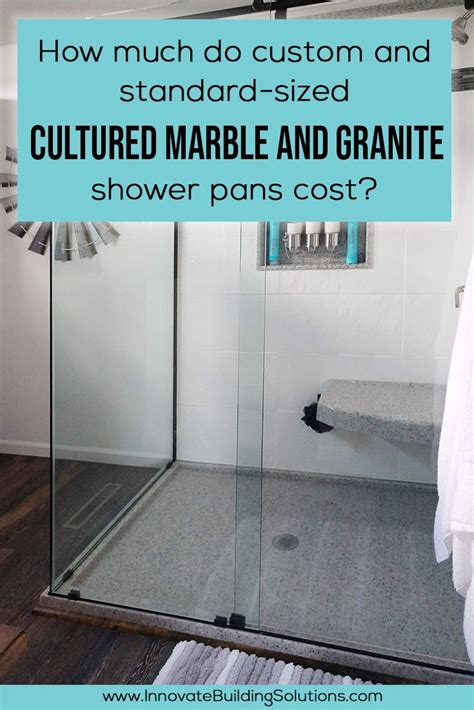 We tested these shower cleaners to. How Much do Custom & Standard Sized Cultured Marble & Granite Shower Pans Cost --Innovate ...