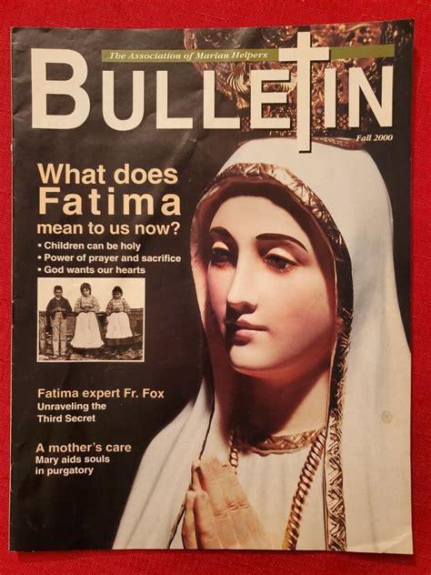 Bulletin Magazine Fall 2000 The Association Of Marian Helpers