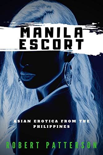 manila escort asian erotica from the philippines trike patrol sex diaries book 7 ebook
