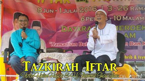 See more of shamsul ghau ghau on facebook. 12.06.16 Tazkirah Iftar-Ustaz Halim Hafidz & Hj Shamsul ...