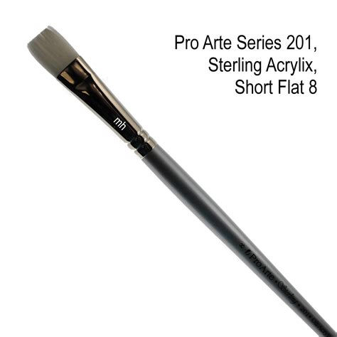 Pro Arte Series 201 Sterling Acrylix Brushes Short Flat 8