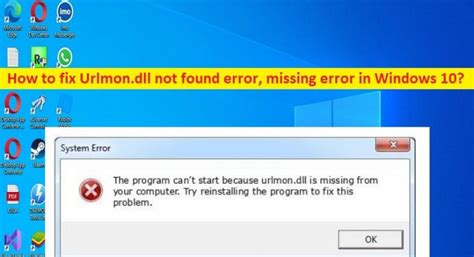 How To Fix Urlmon Dll Not Found Error Missing Error In Windows Steps Techs Gizmos