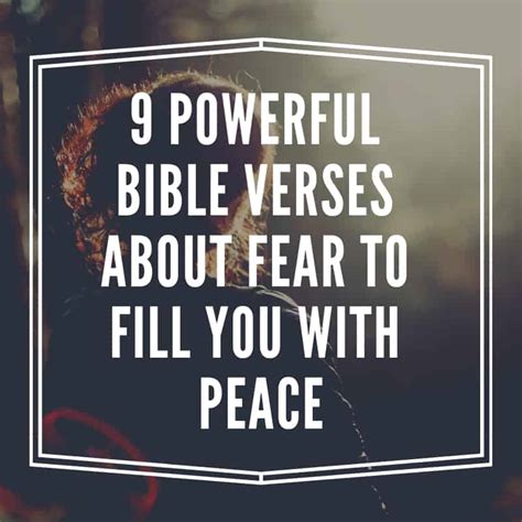 13 Powerful Bible Verses About Fear To Fill You With Peace