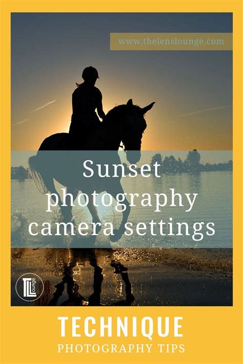 Sunsets Are Made For Photography To Make The Most Of Sunset And Sunrise Every Day Follow