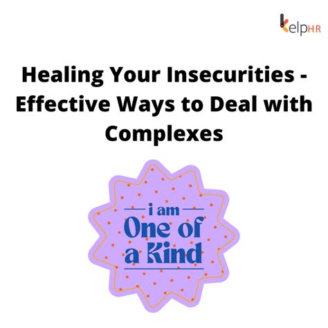 How To Stop Being Insecure Ways To Deal With Complexes KelpHR