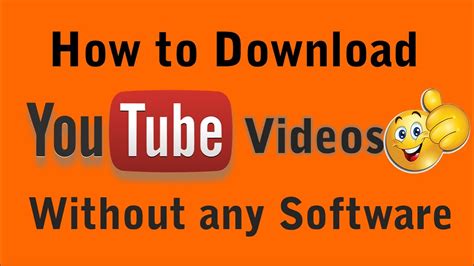 How To Download Videos From Youtube Without Any Software