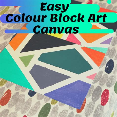 Easy Colour Blocking Art Canvas To Make Now Thrifty Mommas Tips