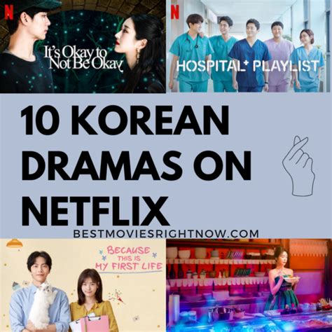 10 Korean Dramas On Netflix Best Movies Right Now