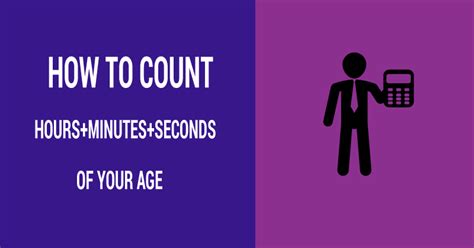 Six bells commence tolling together and toll at interval of 2, 4 , 6, 8 , 10 , 12 minutes. How To Count Hours, Minutes, Seconds Of Your Age - eLiveStory