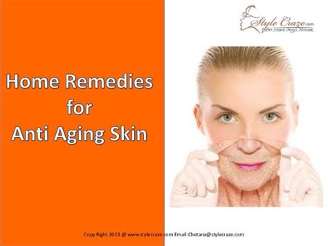 Home Remedies For Anti Aging Skin