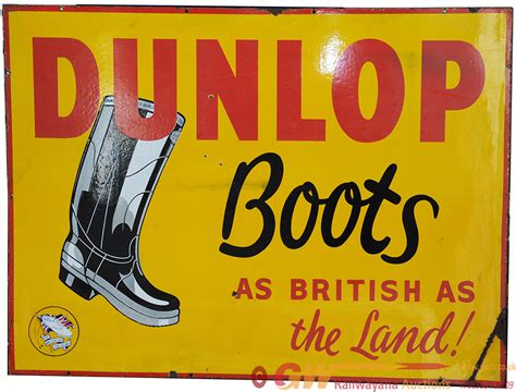 Enamel Advertising Sign Dunlop Boots As British As Advertising Signs