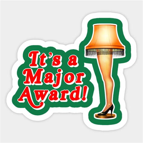 Maybe you would like to learn more about one of these? It's a Major Award! - A Christmas Story Movie - Sticker ...