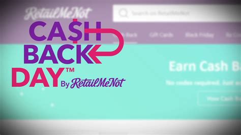 Retailmenot Cash Back Day Retailers Offering Up To 20 Percent Cash