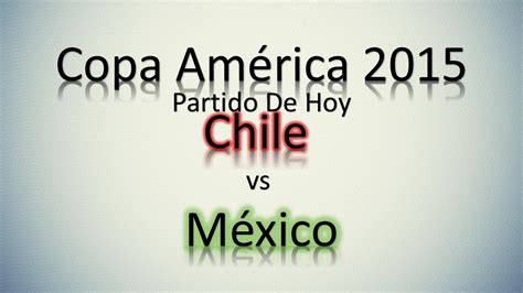Internacional ha promediado un 56% de posesión en los últimos 4 partidos. Copa America 2015 | Conmebol | Chile vs Mexico | Chile 2015 | Partido De Hoy - YouTube
