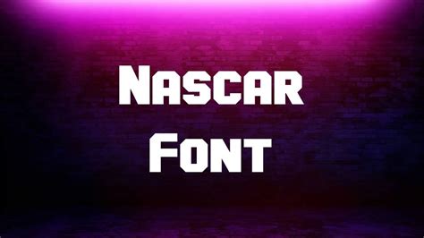 Nascar Font Free Download