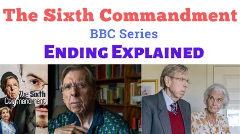 The Sixth Commandment Ending Explained The Sixth Commandment Bbc