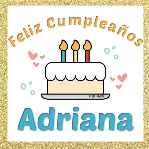 Bellas Tarjetas Feliz Cumpleaños Adriana