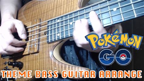 Pokemon Go Theme Bass Coverall Bass Ver Youtube