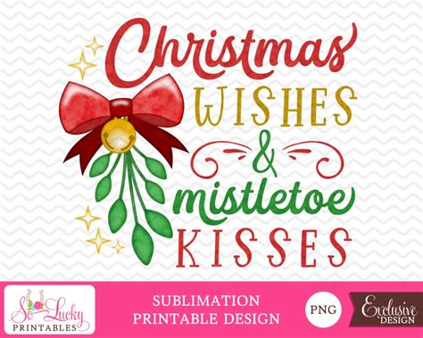 Free shipping on orders $79+! Christmas Wishes & Mistletoe Kisses Printable ...