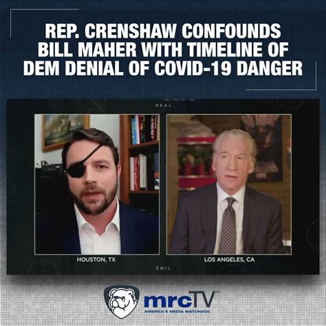 Rep. Crenshaw Confounds Bill Maher With Timeline Of Dem Denial Of COVID
