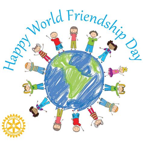 Happy World Friendship Day Rotary Club Of Eleuthera