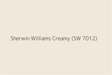 Sherwin Williams Creamy Sw Color Hex Code