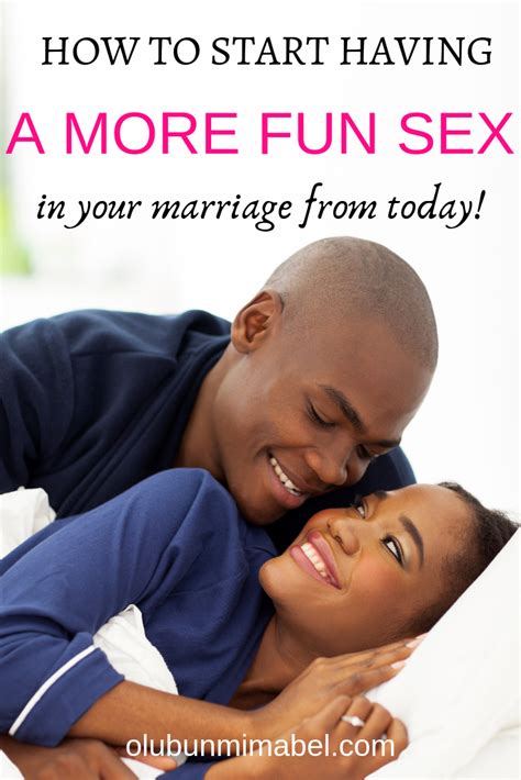 How To Make Physical Intimacy More Fun In Your Marriage Happy