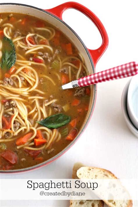 One Pot Spaghetti Soup Recipe Created By Diane