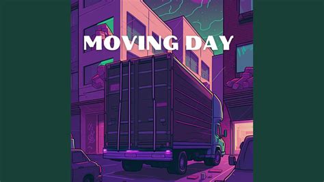 Moving Day Youtube