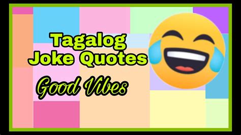 Kasabihan Motto In Life Tagalog Funny Draw Dome