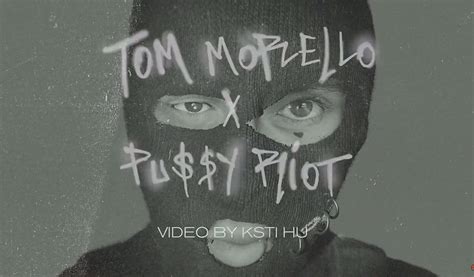 tom morello and pussy riot join forces