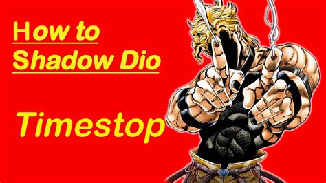 How To Shadow Dio Jojo Htft Youtube