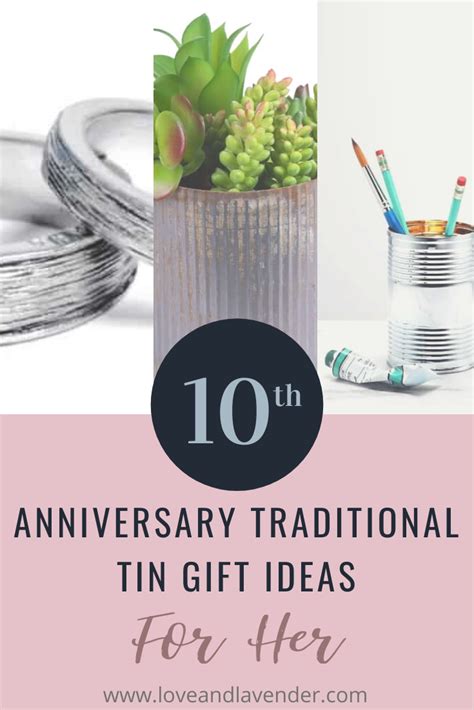 Purchase unparalleled anniversary tin gifts on alibaba.com and experience outstanding promo deals. 17 Terrific Tin Anniversary Gifts for Her & Him | Tin ...