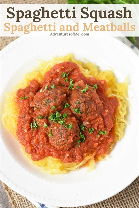Spaghetti Squash Spaghetti And Meatballs Adventures Of Mel