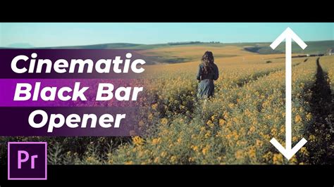How To Add Cinematic Black Bar And Opener In Premiere Pro Easy And Right
