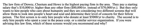 Maybe you would like to learn more about one of these? Solved: The Law Firm Of Dewey, Cheetum And Howe Is The Hig ...