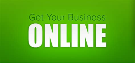 The world changes faster every year and you have to keep up in order to continue to do business. Getting your business online!