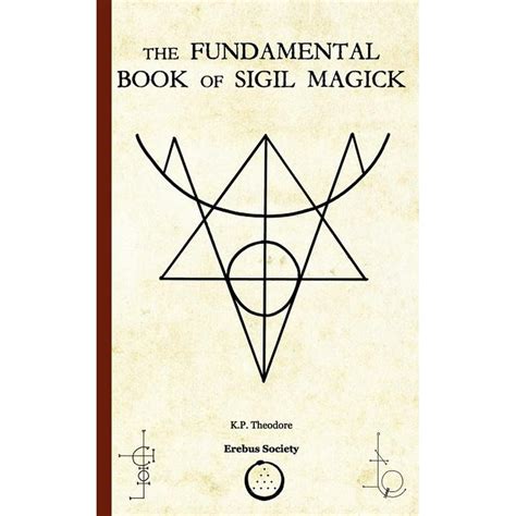 The Fundamental Book Of Sigil Magick Paperback