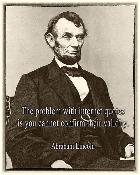 Funny Quote From Abraham Lincoln Internet Quotes Abraham Lincoln