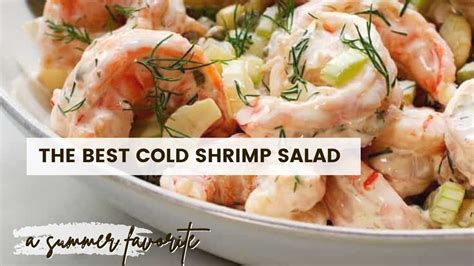 The Best Cold Shrimp Salad Recipe Eat Simple Food Summer Recipe Youtube