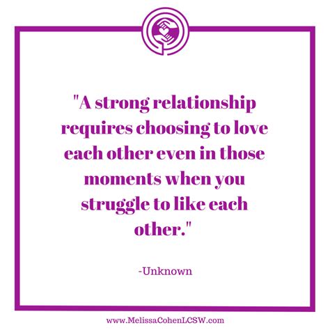 A Strong Relationship Requires Choosing To Love Each Other Even In