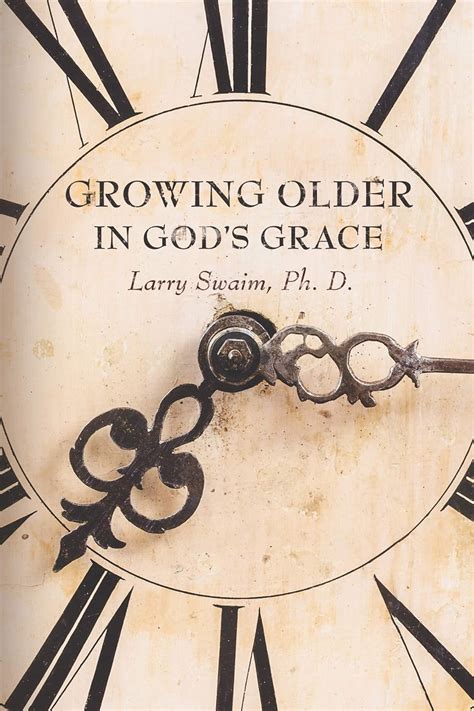 Growing Older In Gods Grace — One Stone Biblical Resources