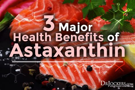 3 Major Health Benefits Of Astaxanthin