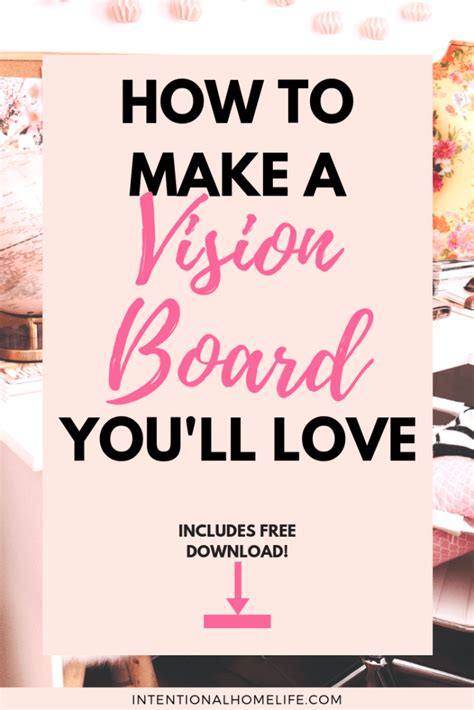 How To Make A Vision Board Youll Love Making A Vision Board