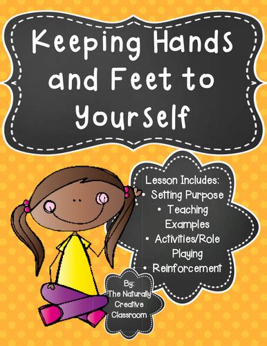 Keeping Your Hands And Feet To Yourself Teaching Resources